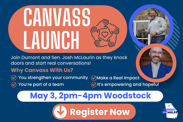 Canvass with Sen. Josh McLaurin