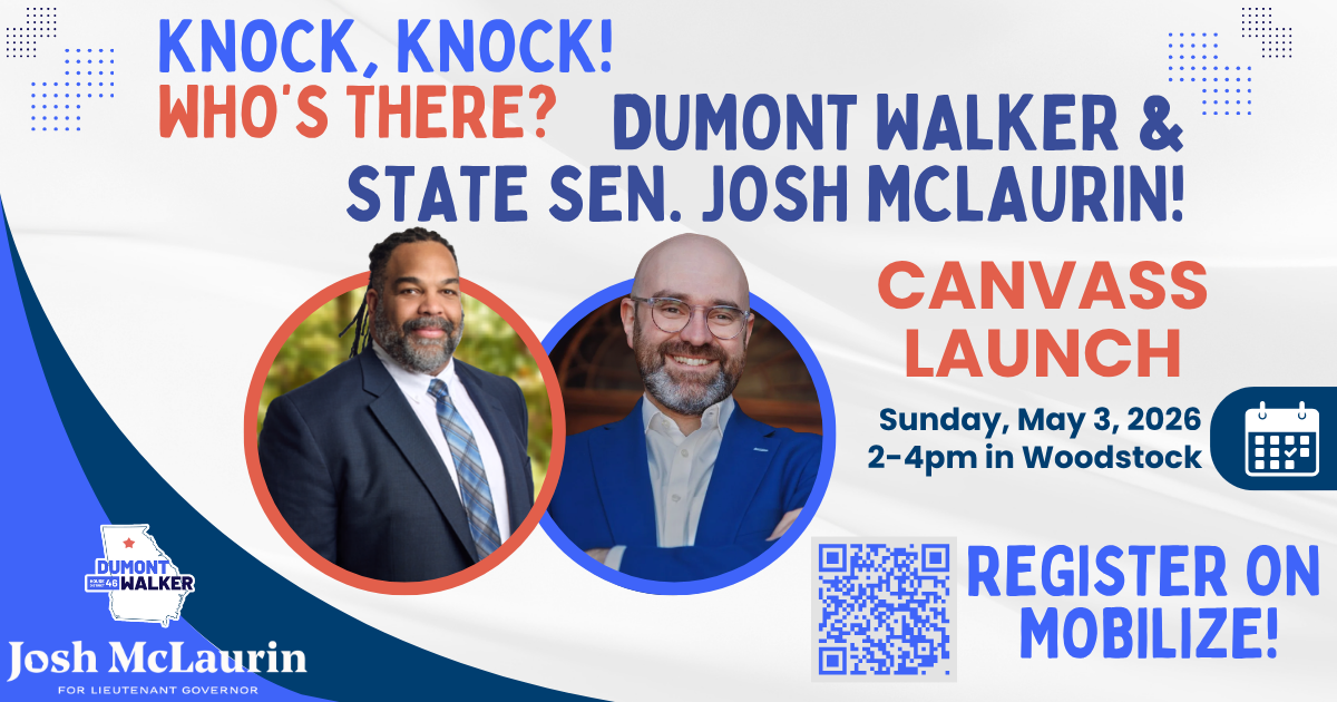 Canvass with Sen. Josh McLaurin