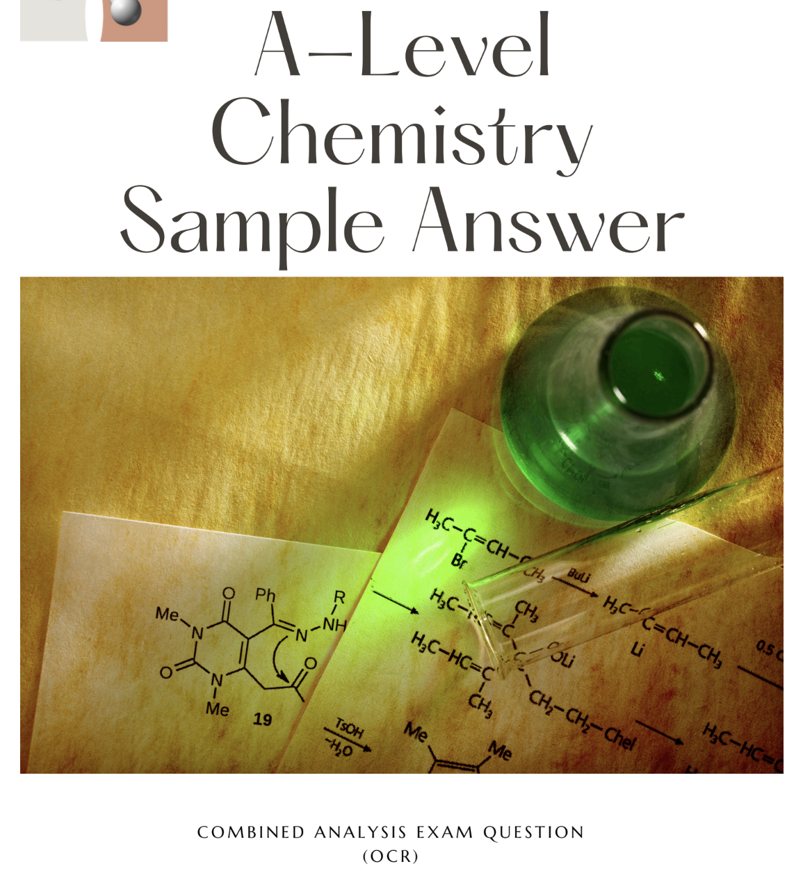 An A-Level Chemistry Sample Answer on Analytical Techniques