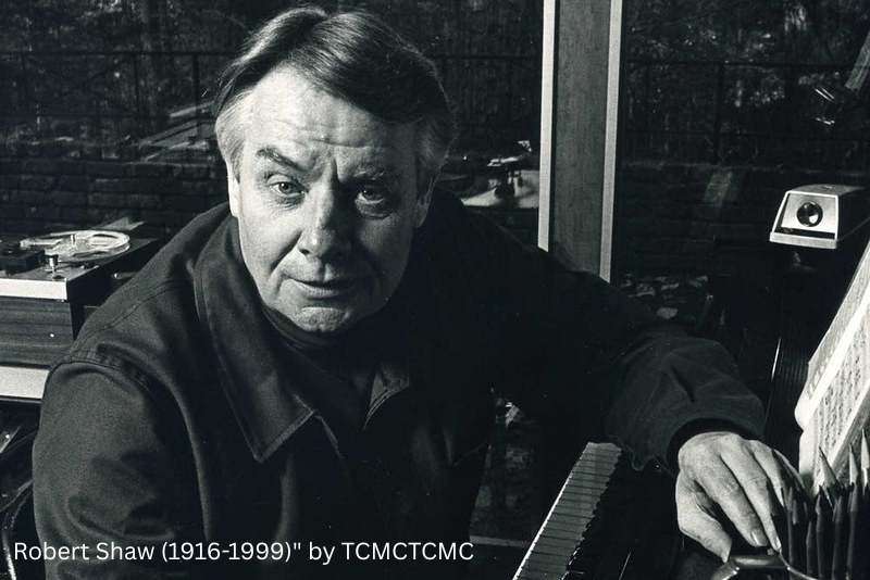 Music with the Masters: Robert Shaw