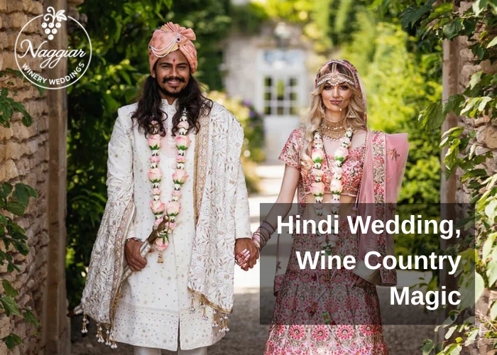 How to Plan a Hindi Wedding at a Winery