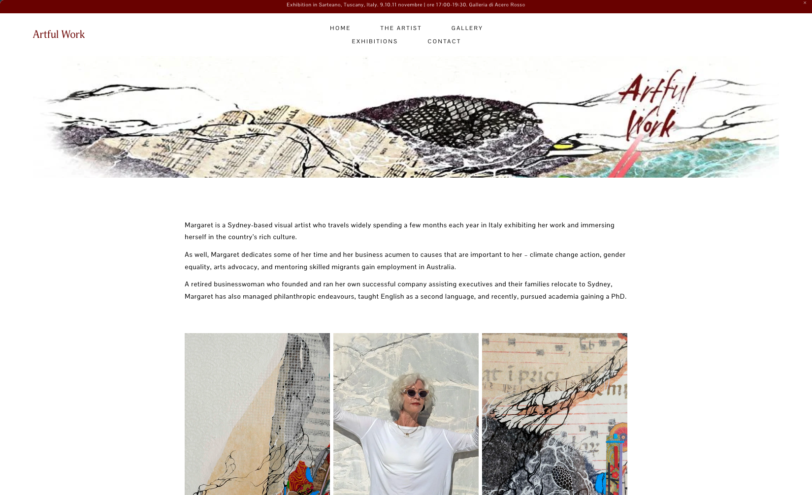 Margaret Kelly is a Sydney-based visual artist who travels widely spending a few months each year in Italy exhibiting her work and immersing herself in the country’s rich culture. 

As well, Margaret dedicates some of her time and her business acumen