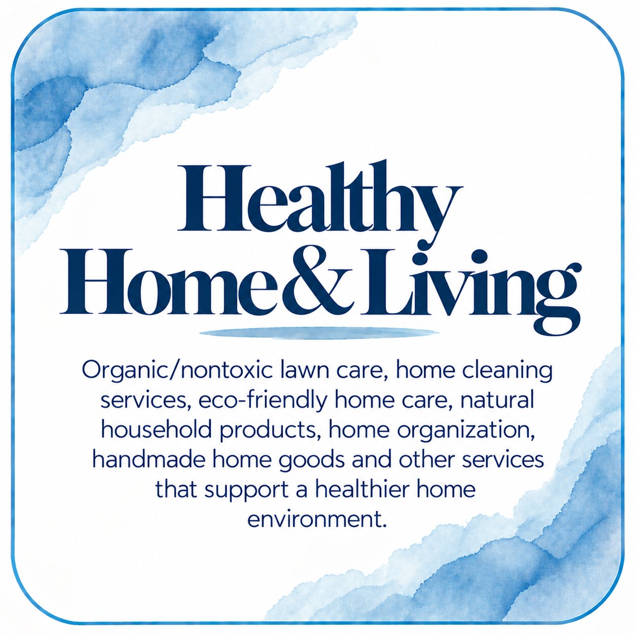 Healthy Home &amp; Living