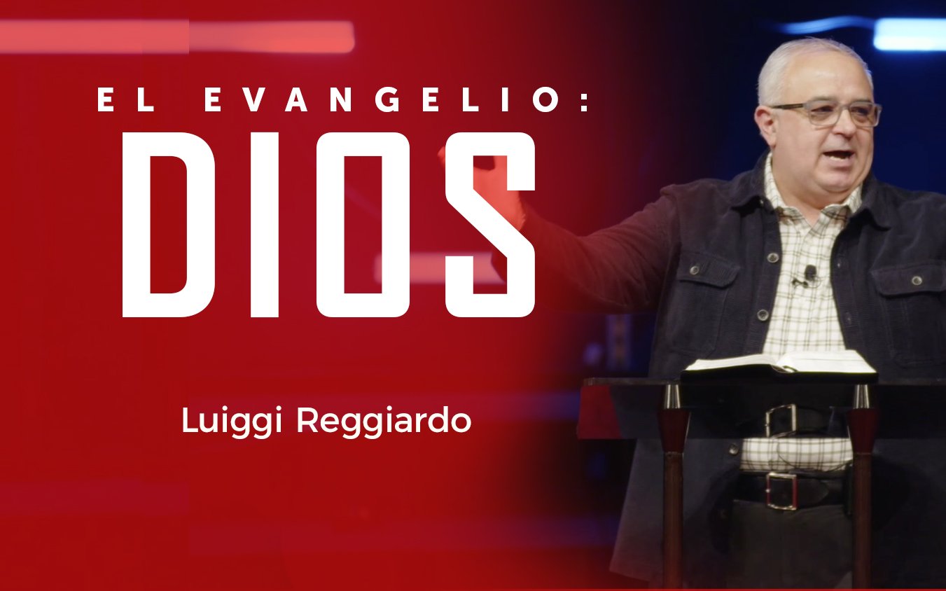 El Evangelio: DIOS