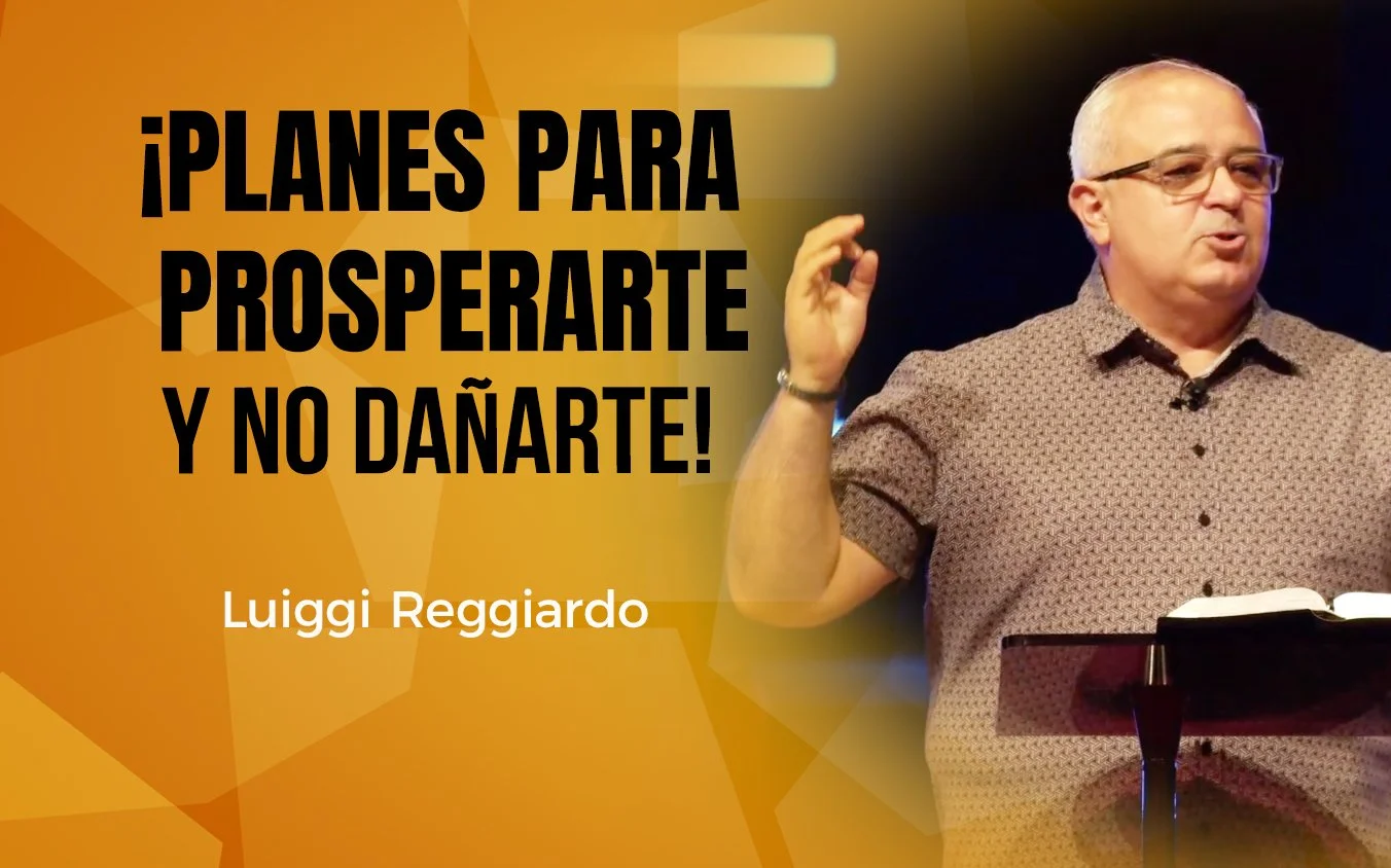 ¡Planes para prosperarte y no dañarte! ¡Planes para prosperarte y no dañarte!