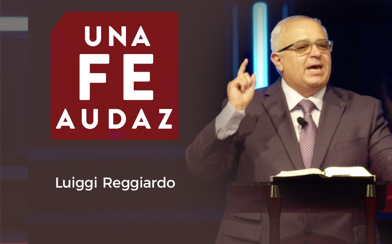 Una fe audaz