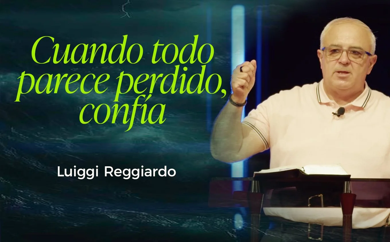 Cuando todo parece perdido, confía
