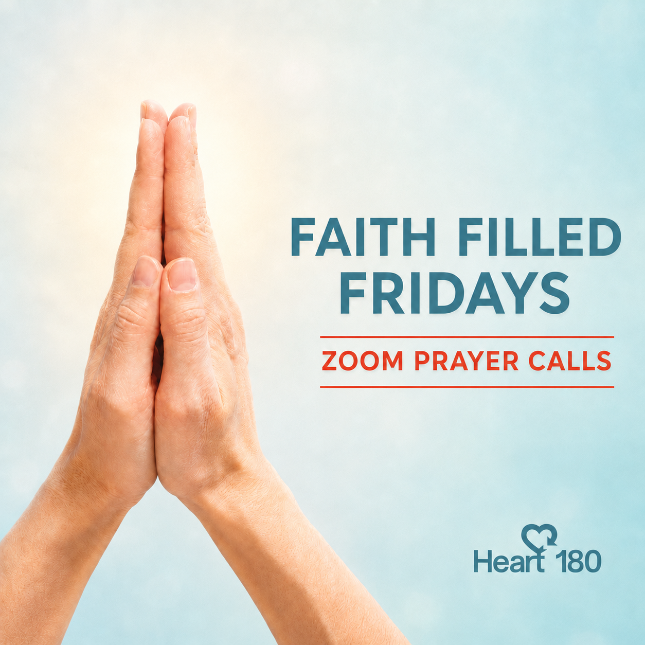 LEARN MORE ABOUT FAITH FILLED FRIDAYS PRAYER CALLS