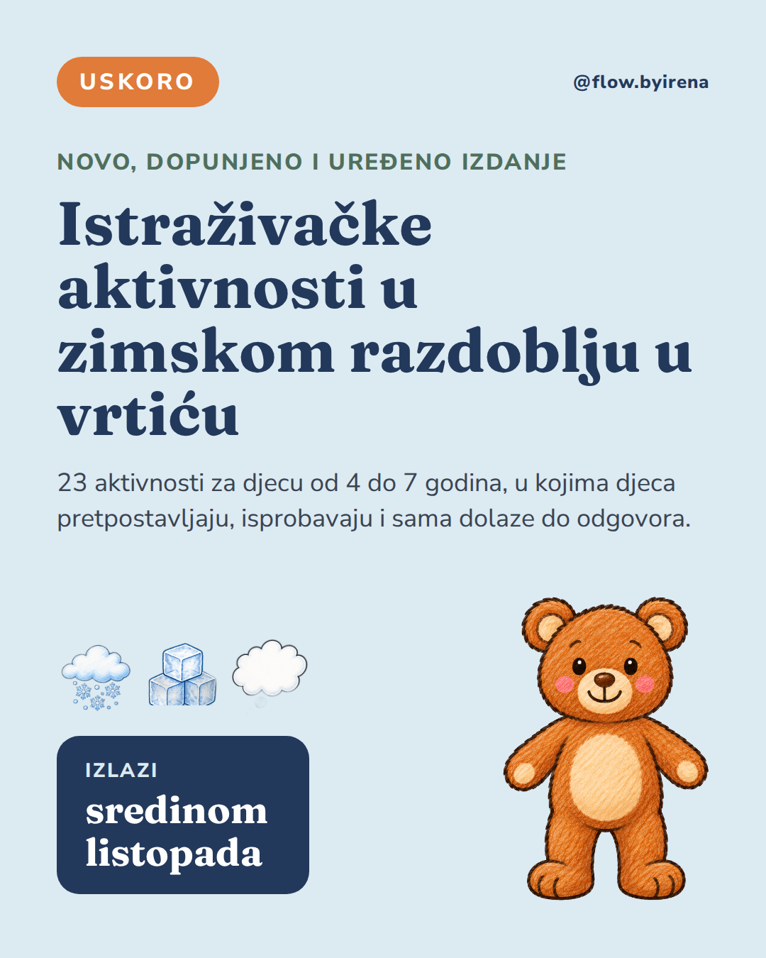 A poster in Serbian advertising a research report on winter activities for children aged 4 to 7, featuring a cartoon teddy bear illustration, snowflake, ice cube, and cloud graphics.