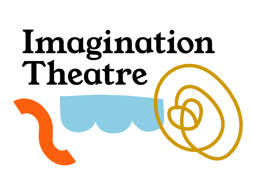 Imagination Theatre is coming!