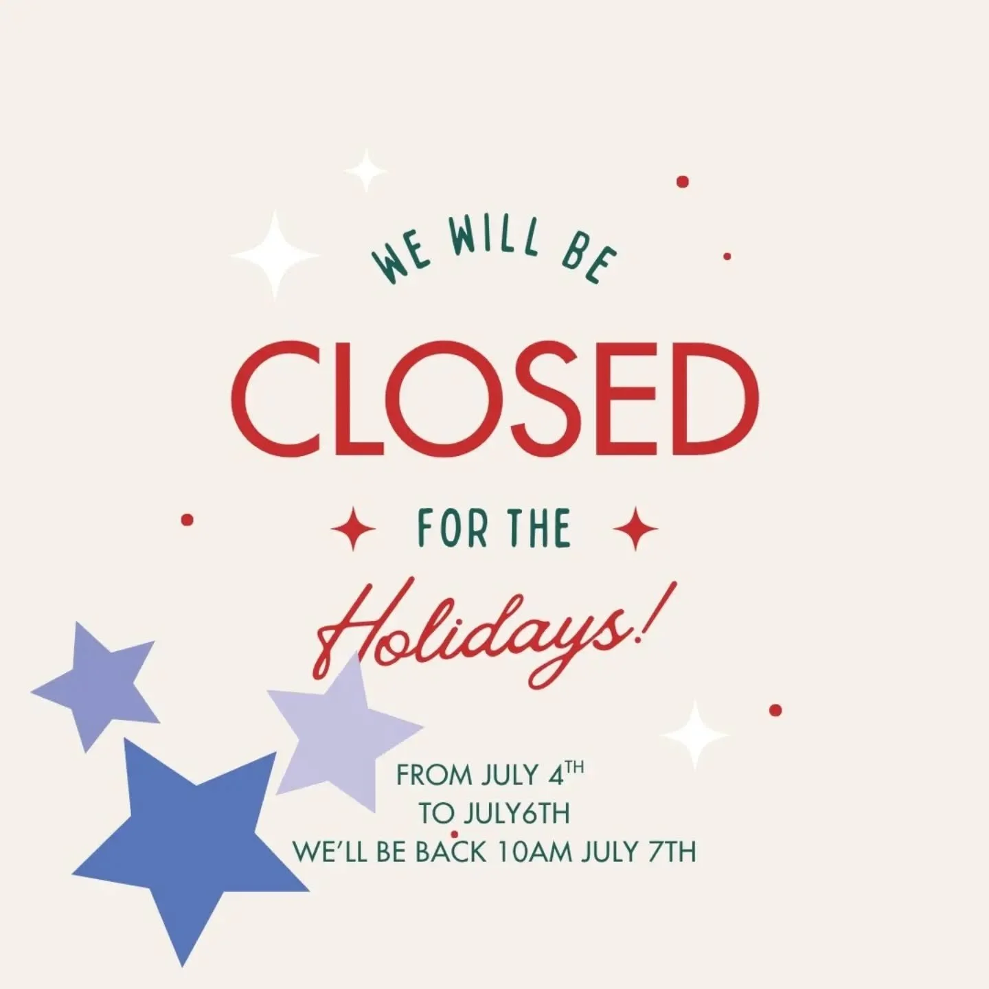 Enjoy your Holiday America!!! We'll see you soon!! Don't forget you can book an appointment for Moms maids pageant or evening wear online!!! We will be back July 7th at 10 am
