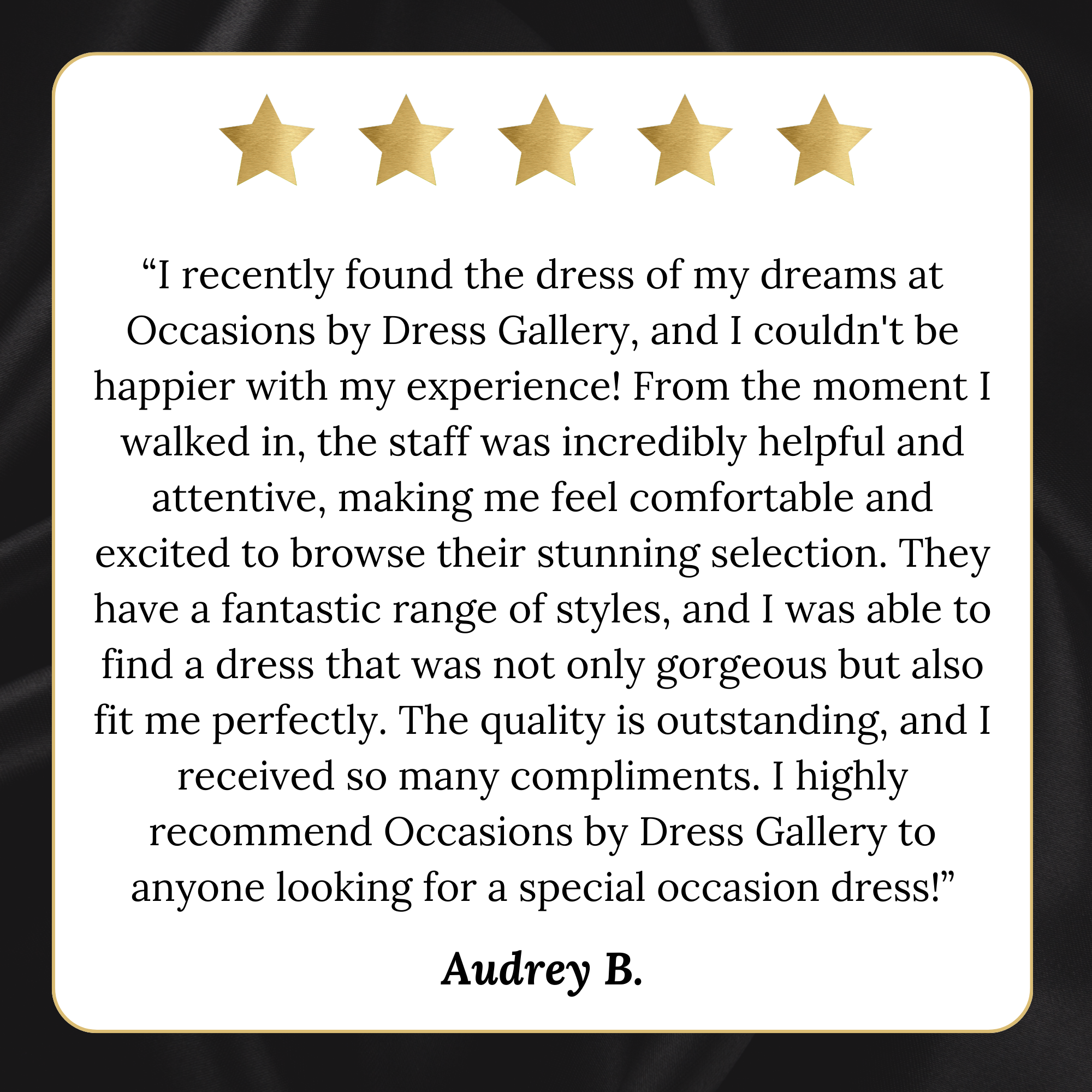 Star rating graphic with five gold stars, customer review text about dress shopping experience.