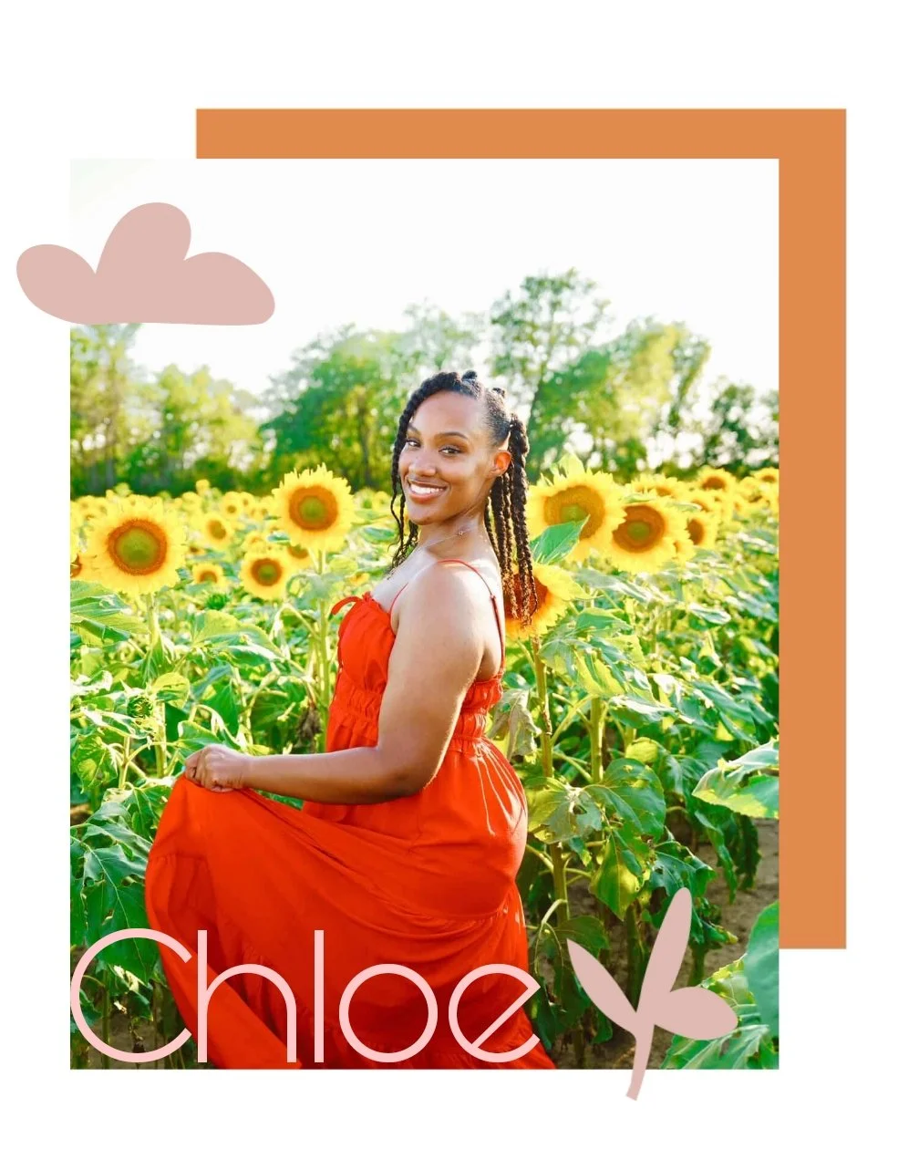 A woman in an orange dress sitting in a sunflower field, smiling at the camera, with decorative pink and beige overlay elements and the partial text 'Chloe' at the bottom.