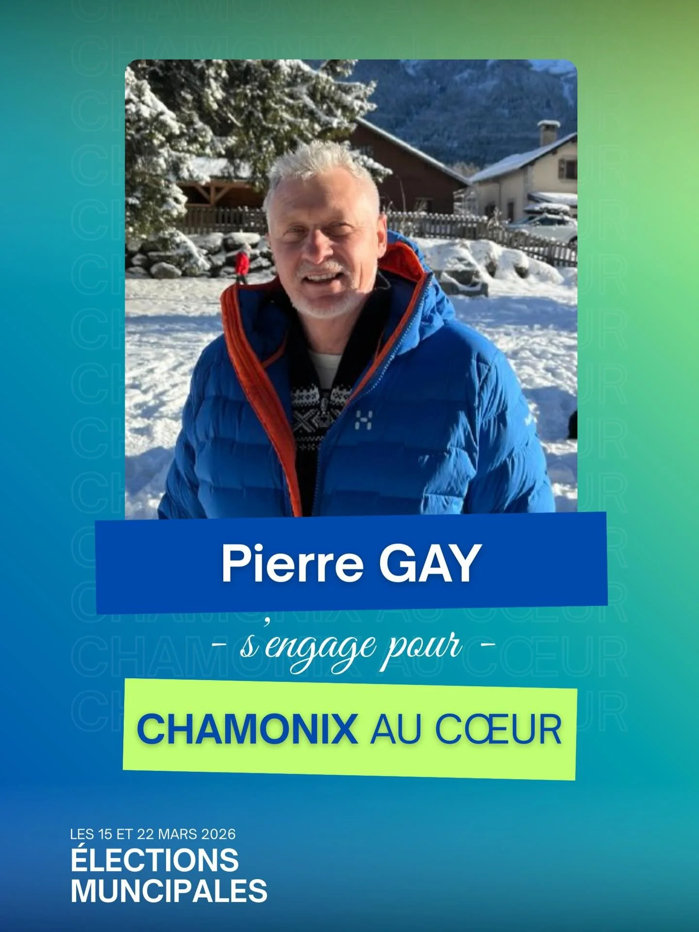🗣️ Pierre Gay s&rsquo;engage pour Chamonix au C&oelig;ur !

Retour sur son engagement :

👉 Peux-tu re pr&eacute;senter ?

Je suis natif de Chamonix depuis 1963 et j&rsquo;habite aujourd&rsquo;hui aux P&egrave;lerins d&rsquo;en Haut, dans la maison 