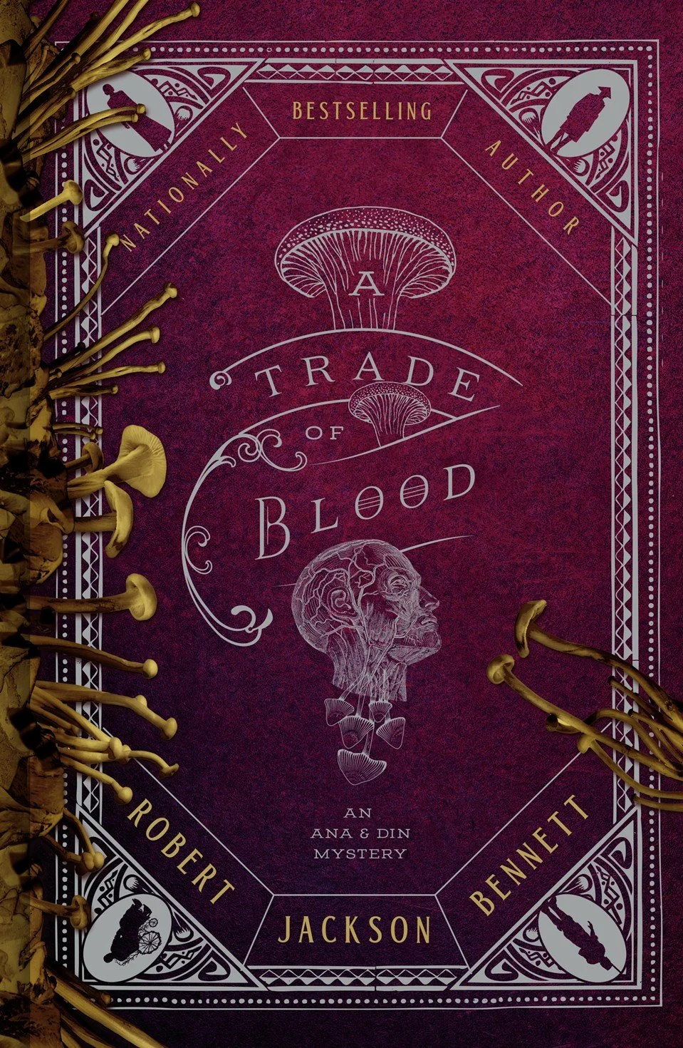 A Trade of Blood: An Ana and Din Mystery • 8/11/26