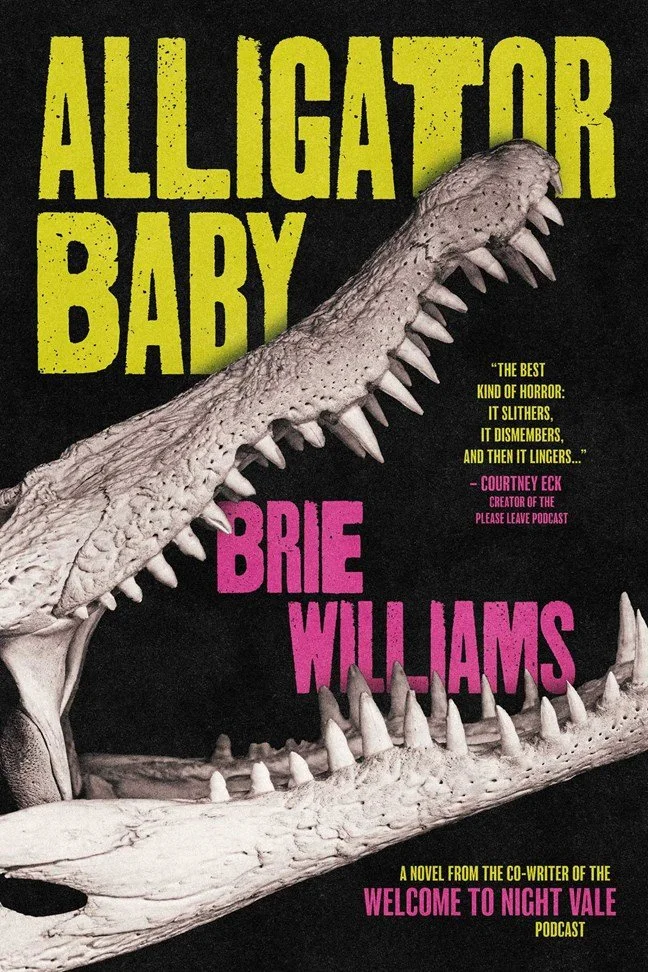 Alligator Baby • 6/15/27