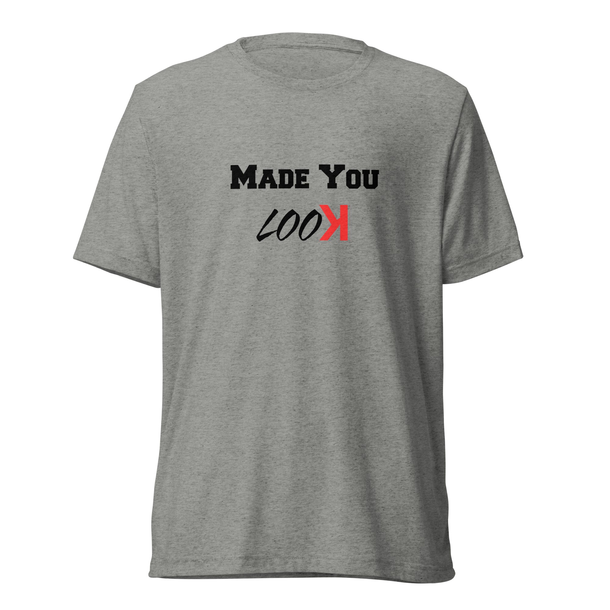 Made You Look Tee