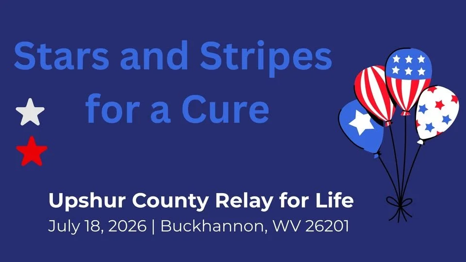 Upshur County Relay for Life Stars and Stripes for a Cure