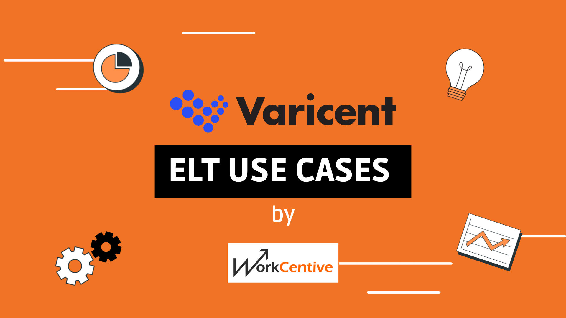 Unlock the Power of ELT with Varicent!
