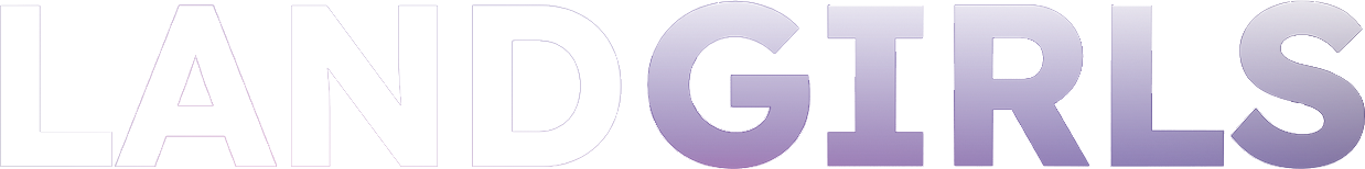 LAND GIRLS