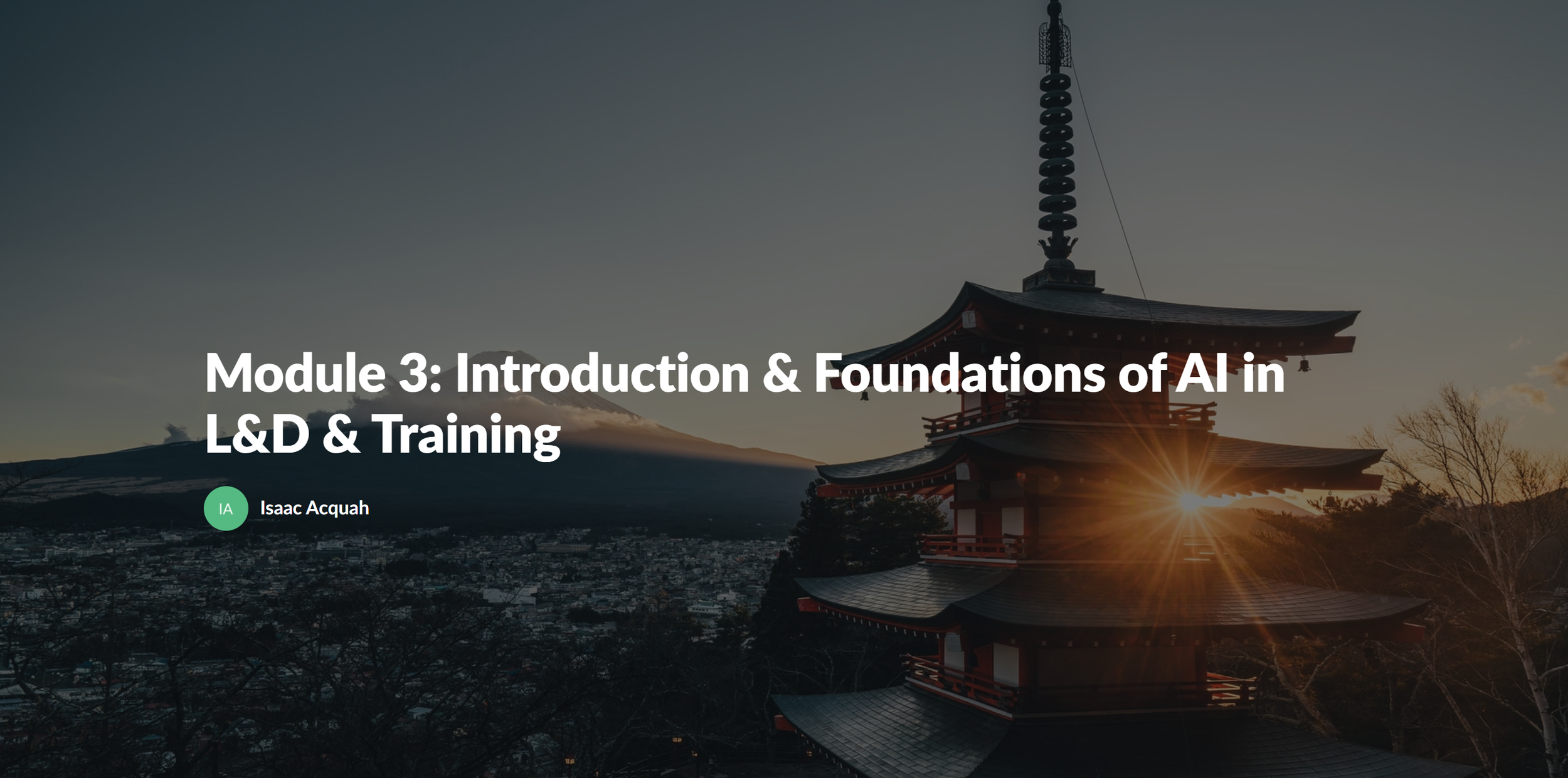 Introduction & Foundations of AI in L&D.

This course focuses on understanding the role of artificial intelligence in learning and development and training. You will explore AI's capabilities and its implications for workplace learning. By examining 
