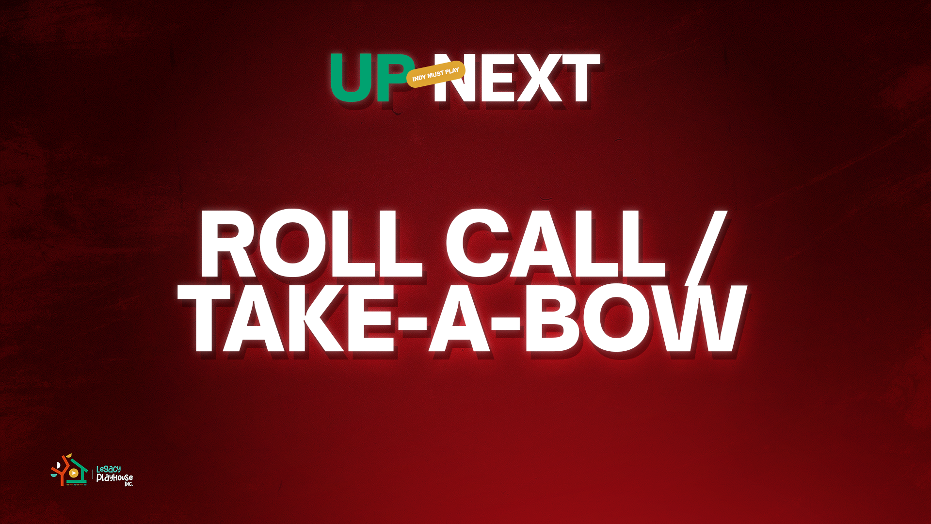 Roll Call - Take-a-Bow.png