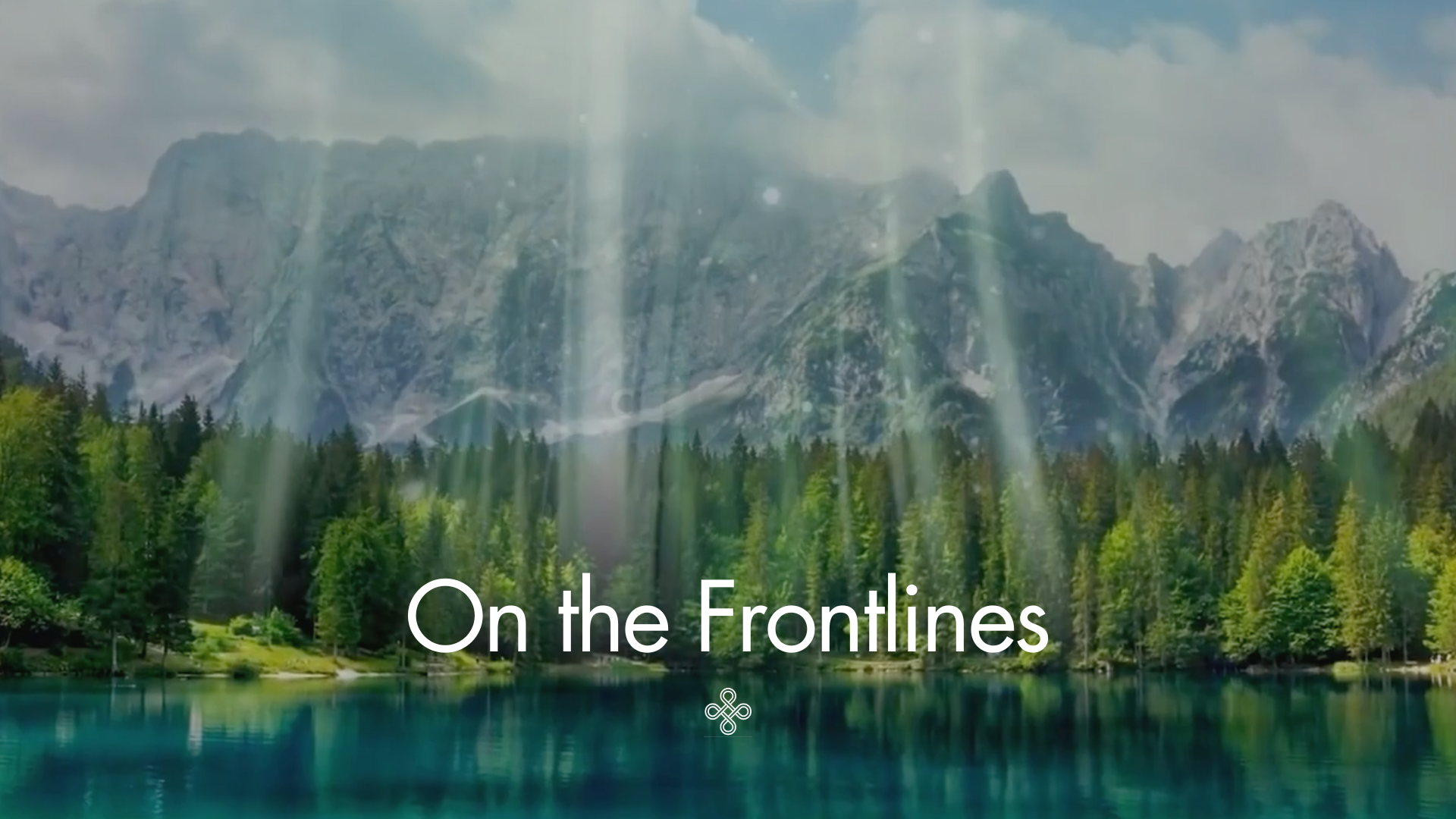 On The Frontlines — Standing with Indigenous Guardians of the Earth