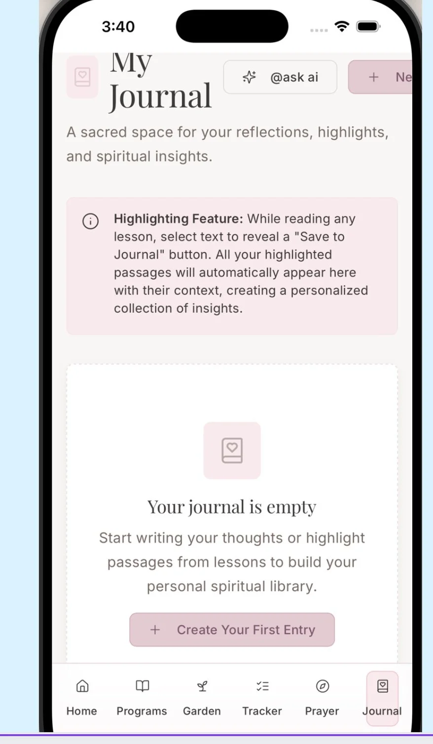 Mobile phone screen displaying a spiritual journal app with a header labeled 'My Journal,' a description about reflections and insights, an info box about a highlighting feature, and a message indicating the journal is empty with an option to create 