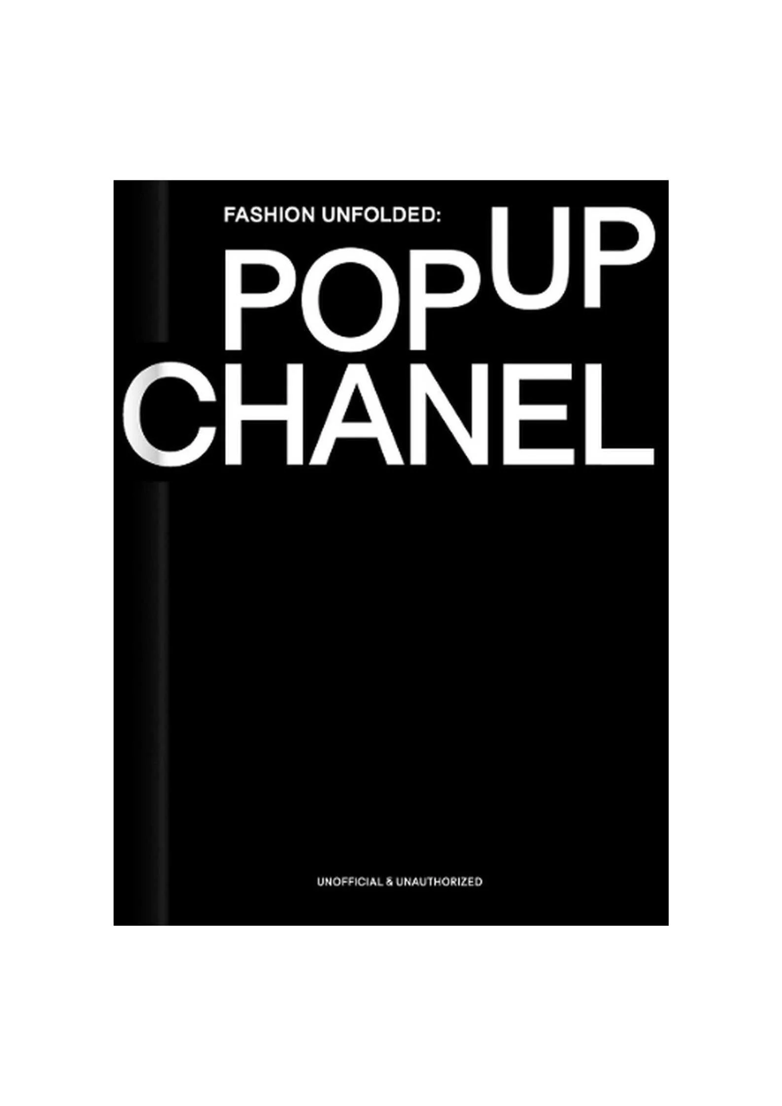 Fashion Unfolded: Pop-Up Chanel