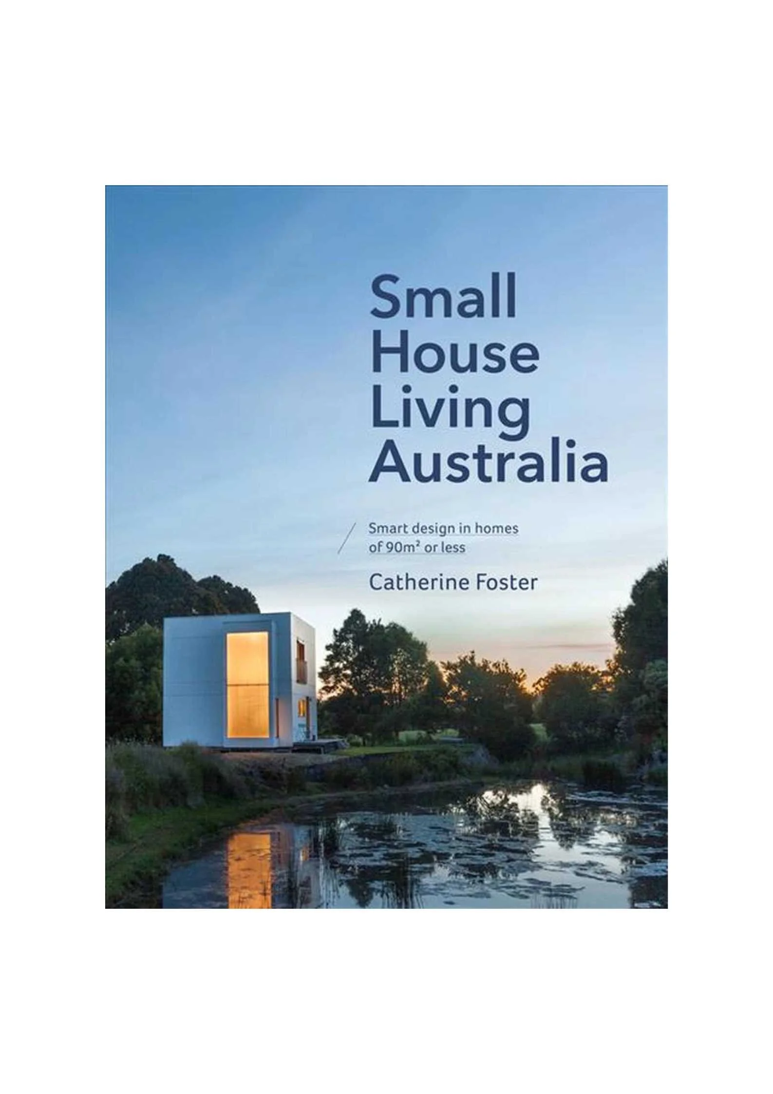 Small House Living Australia