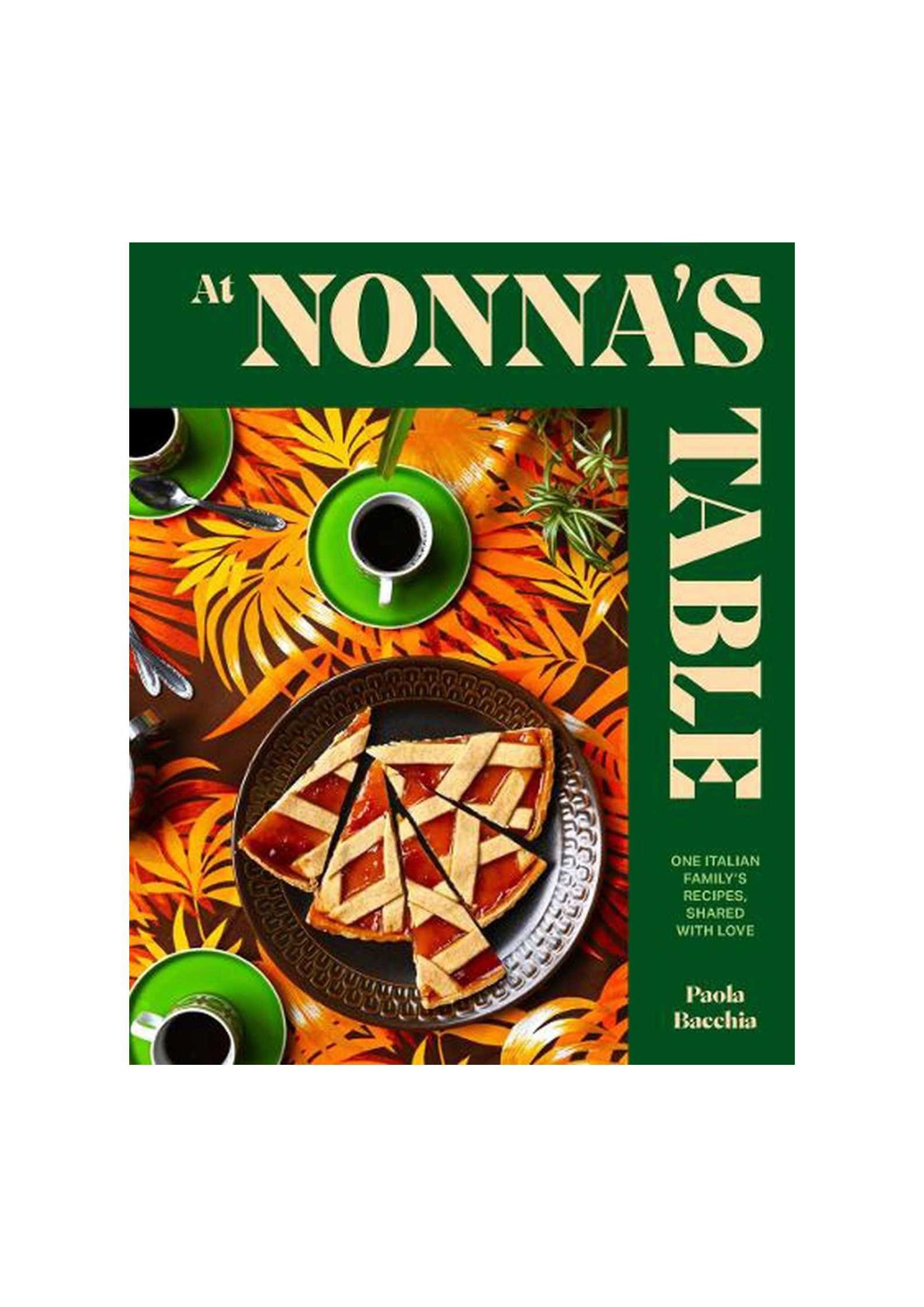 At Nonna’s Table Cookbook