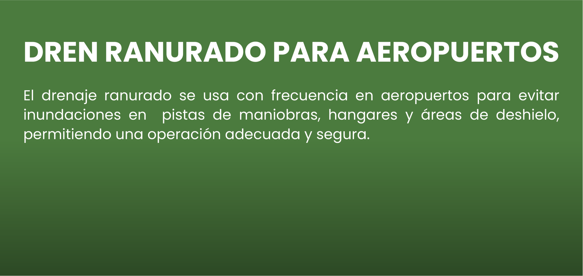 dren ranurado para aeropuertos SLOTTED DRAIN CONTECH MEXICO