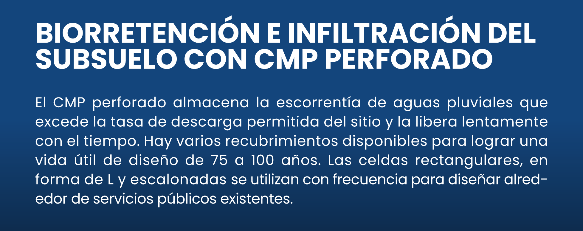 BIORETENCIÓN E INFILTRACIÓN DEL SUBSUELO CON CMP PERFORADO SISTEMAS DE RETENCIÓN PLUVIAL CMP CONTECH MEXICO