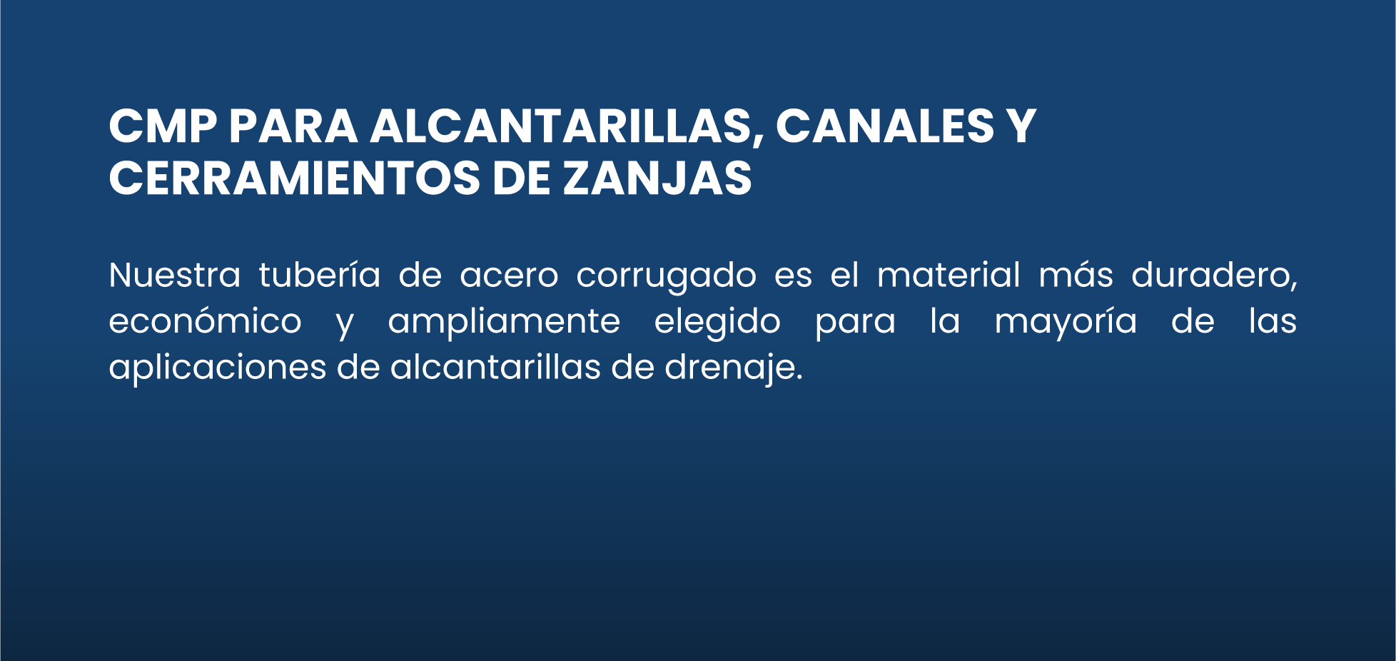 Tubería de acero corrugado para alcantarillas, canales y cercamientos de zanjas. ULTRAFLO CONTECH MÉXICO