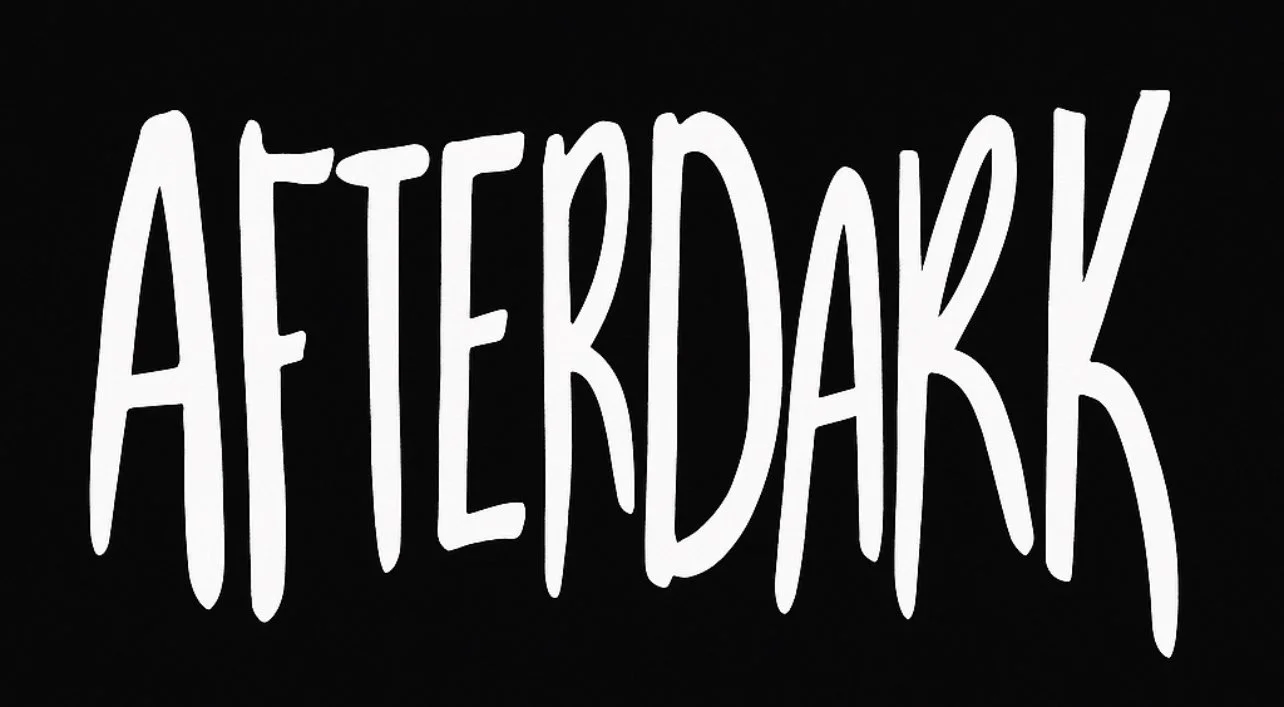 The word 'AFTERDARK' written in white, stylized font on a black background.