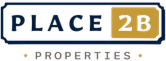 Sign with the text 'PLACE 2 B PROPERTIES' in yellow and white letters on a dark background.