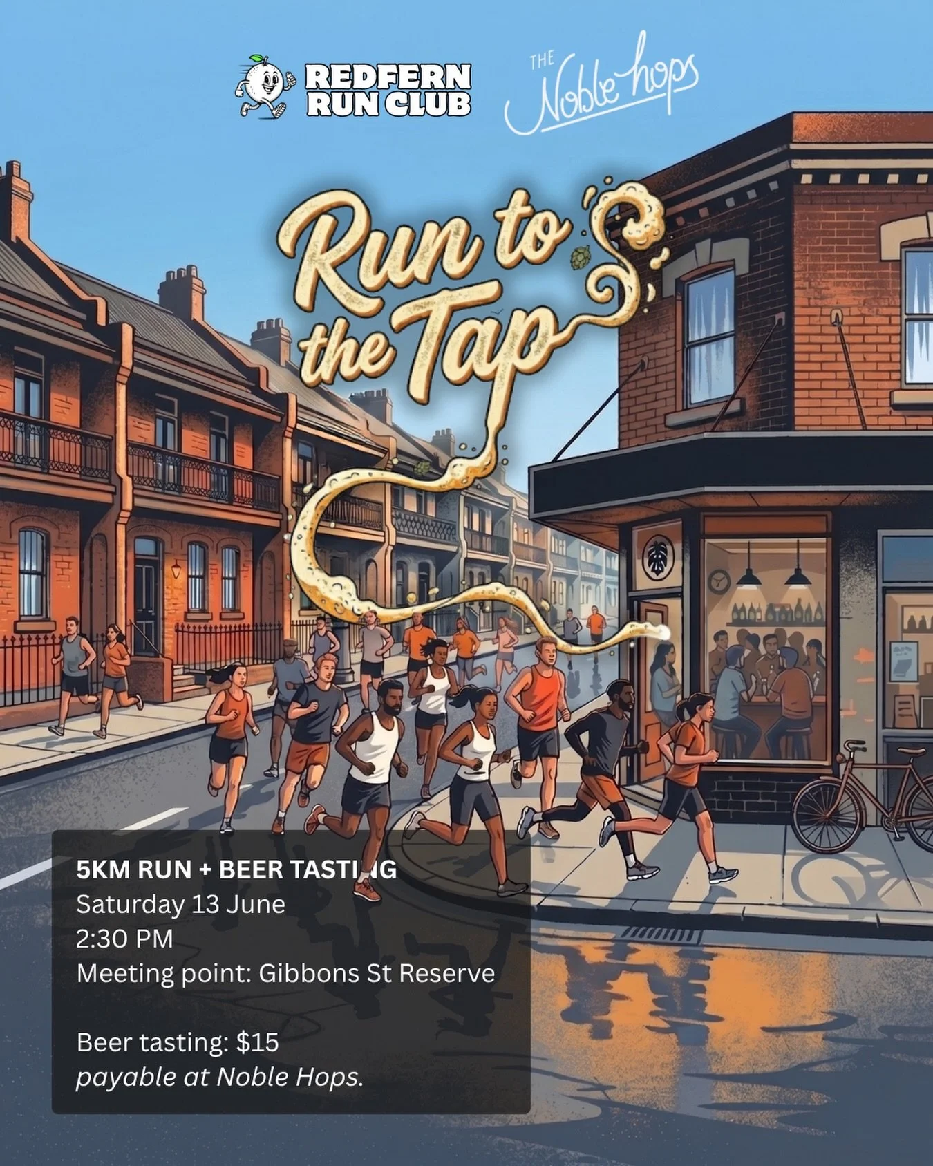 Redfern Run Club and @thenoblehops_redfern are teaming up for an afternoon 5km finishing with a guided beer tasting 🍻 🤘🏼

The Noble Hops team will be pouring a selection of styles when you arrive, from crisp lagers to bold ales. Consider it your p