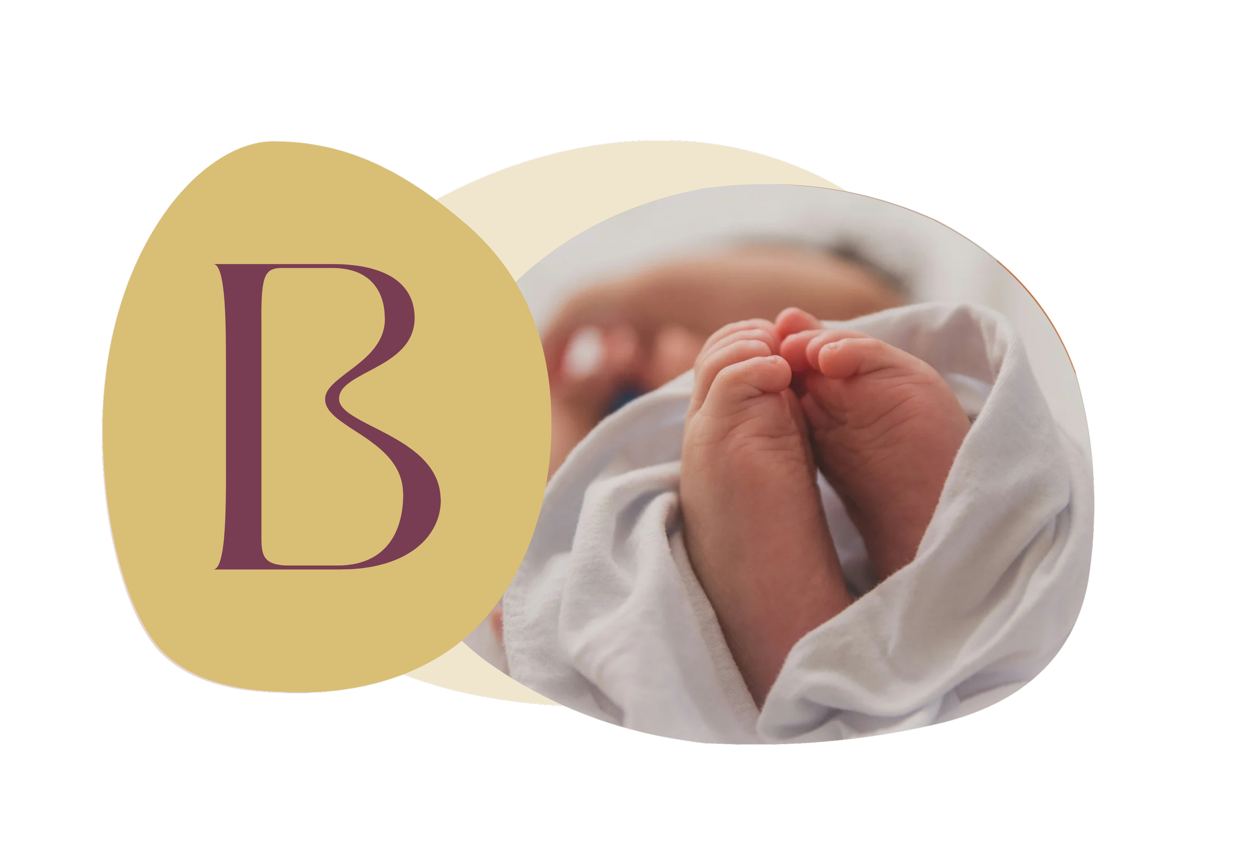 Hands of a newborn baby resting on a soft white blanket, with a blurred face in the background, over a black background with the letter 'B' in a gold-colored oval.