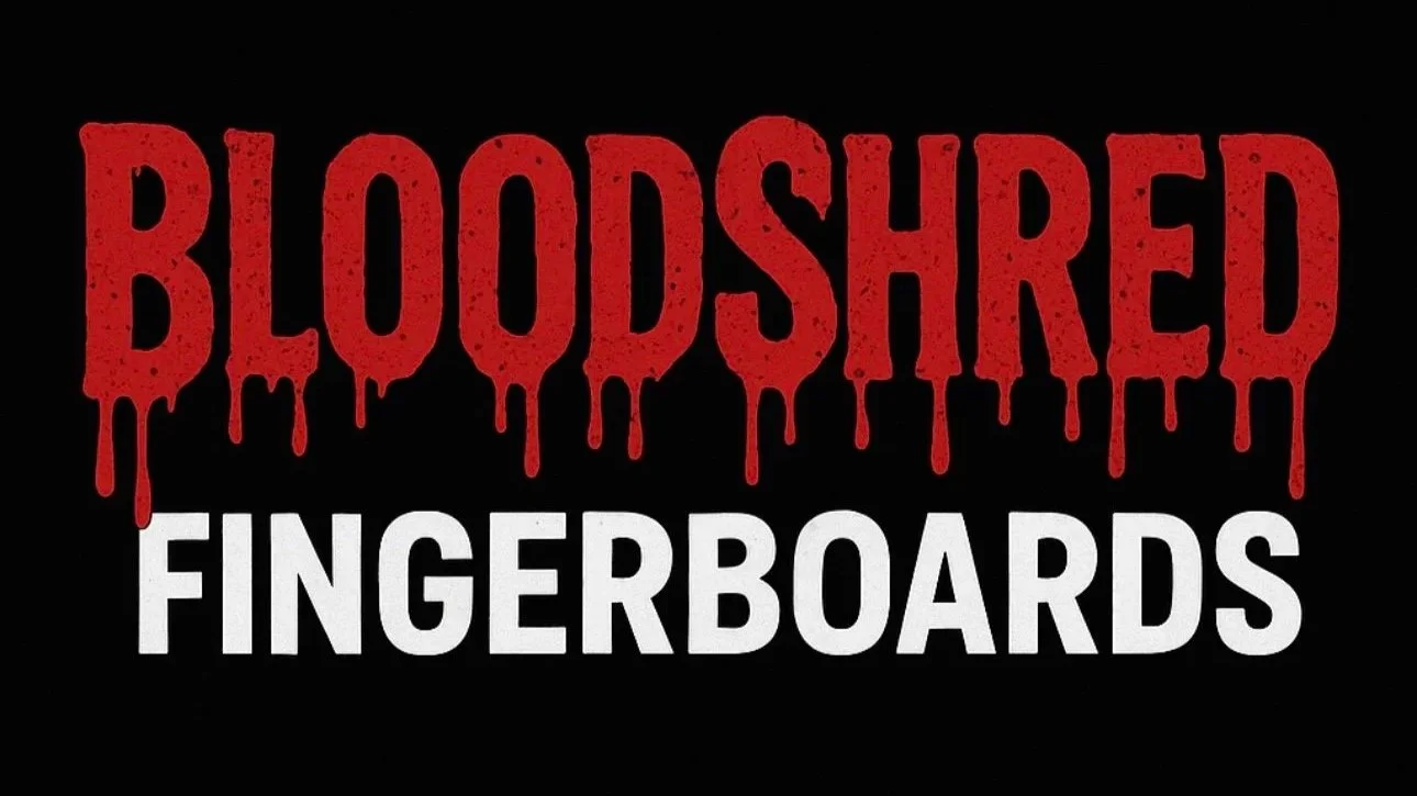 Text reading "Bloodshred Fingerboards" with the first part in red, dripping blood style font, and the second part in plain white font against a black background.