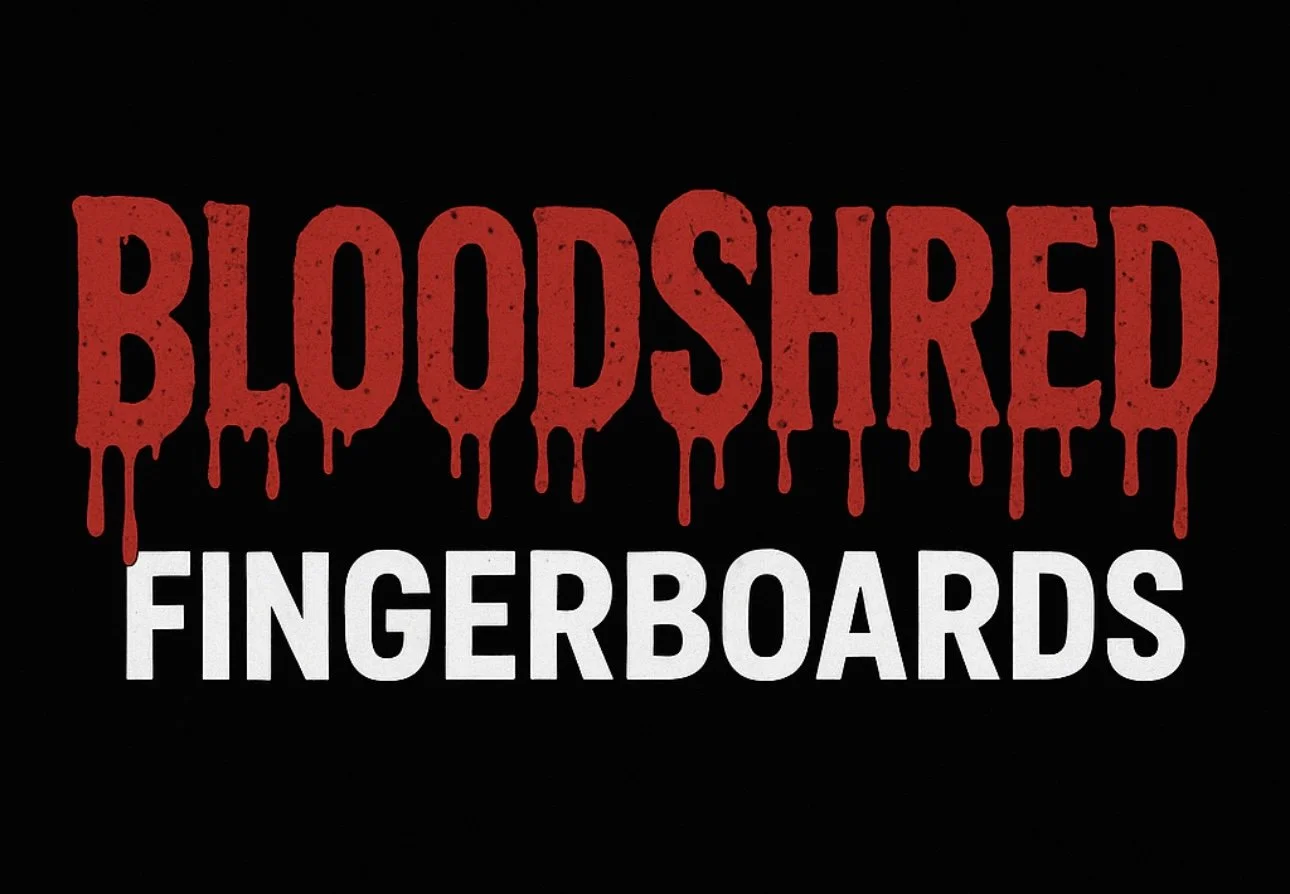 Black background with the words 'Bloodshred Fingerboards' in red, dripping font.