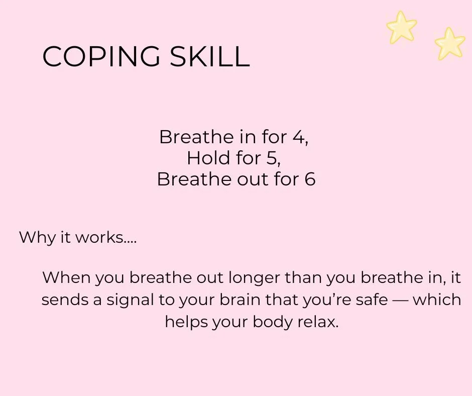 A pink background image with the title 'Coping Skill' and a breathing exercise: breathe in for 4, hold for 5, breathe out for 6, with two yellow star illustrations in the upper right corner.