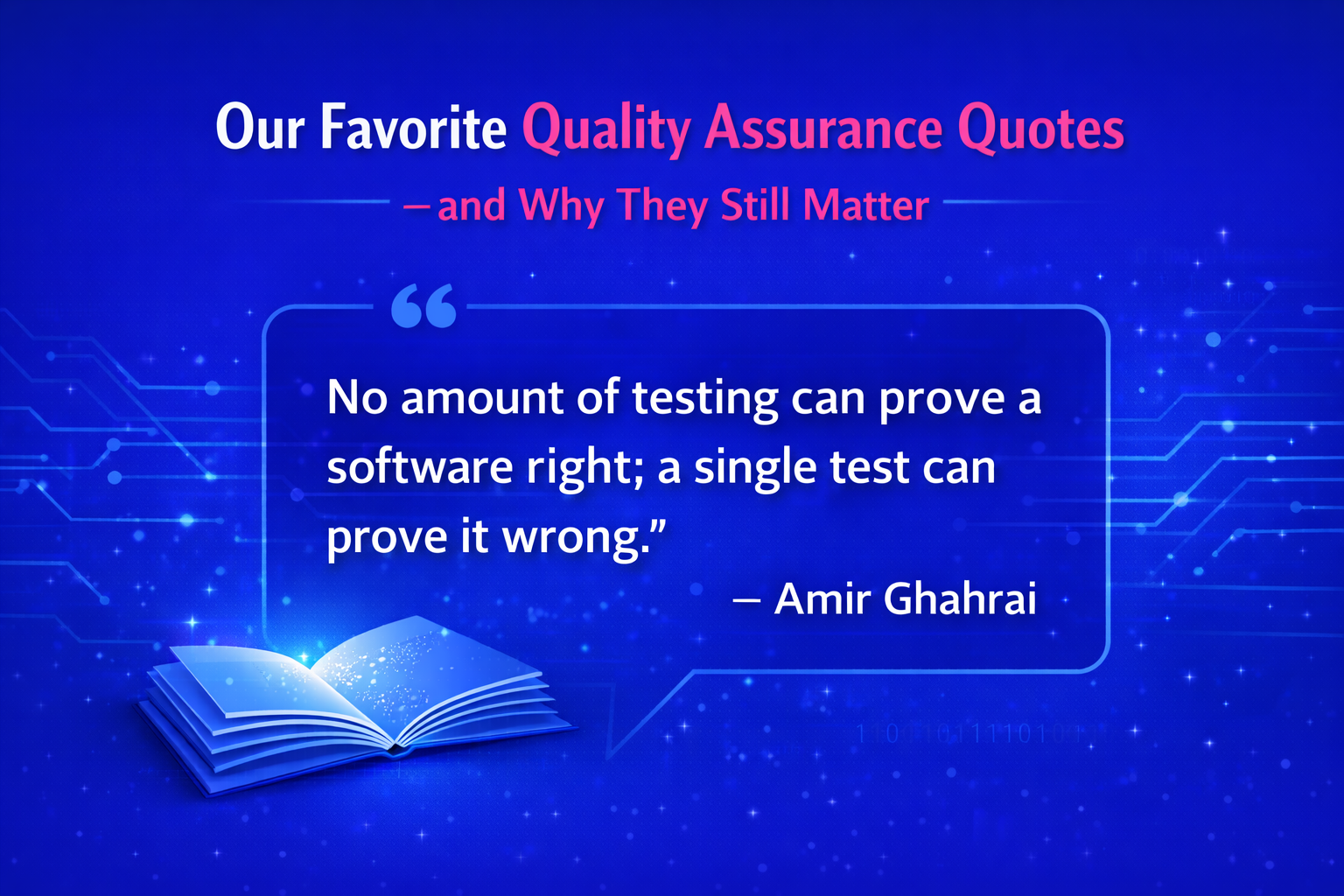 Our Favorite Quality Assurance Quotes — and Why They Still Matter