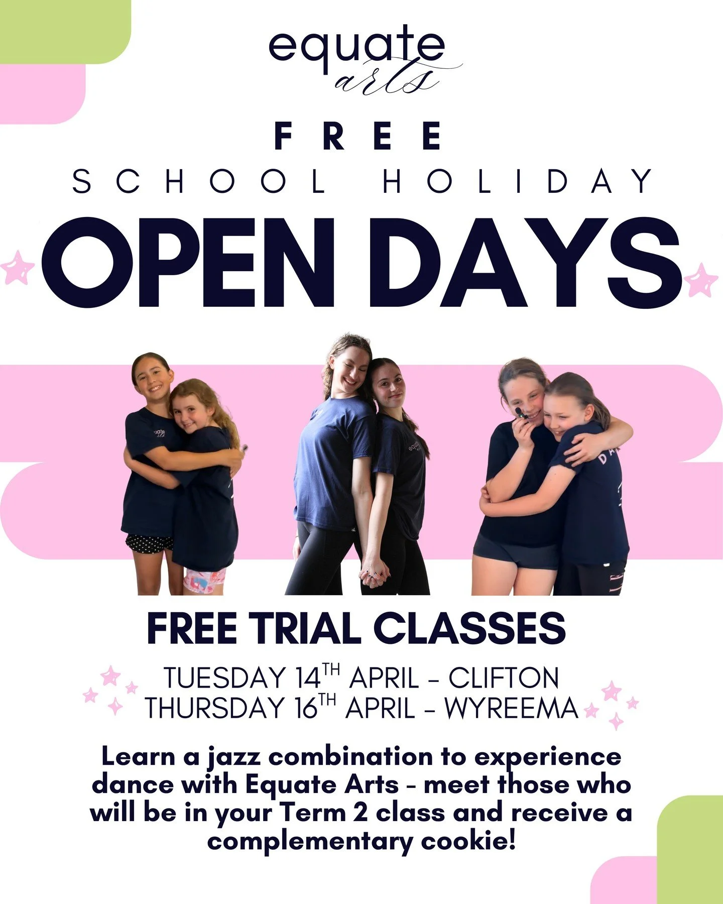 💗SCHOOL HOLIDAY OPEN DAYS💗

Want to try out Equate Arts before Term 2 begins? Come along to our open days at Clifton and/or Wyreema to meet our friendly team, learn a jazz combination, and find new dance friends!

Our open days are a great way to s