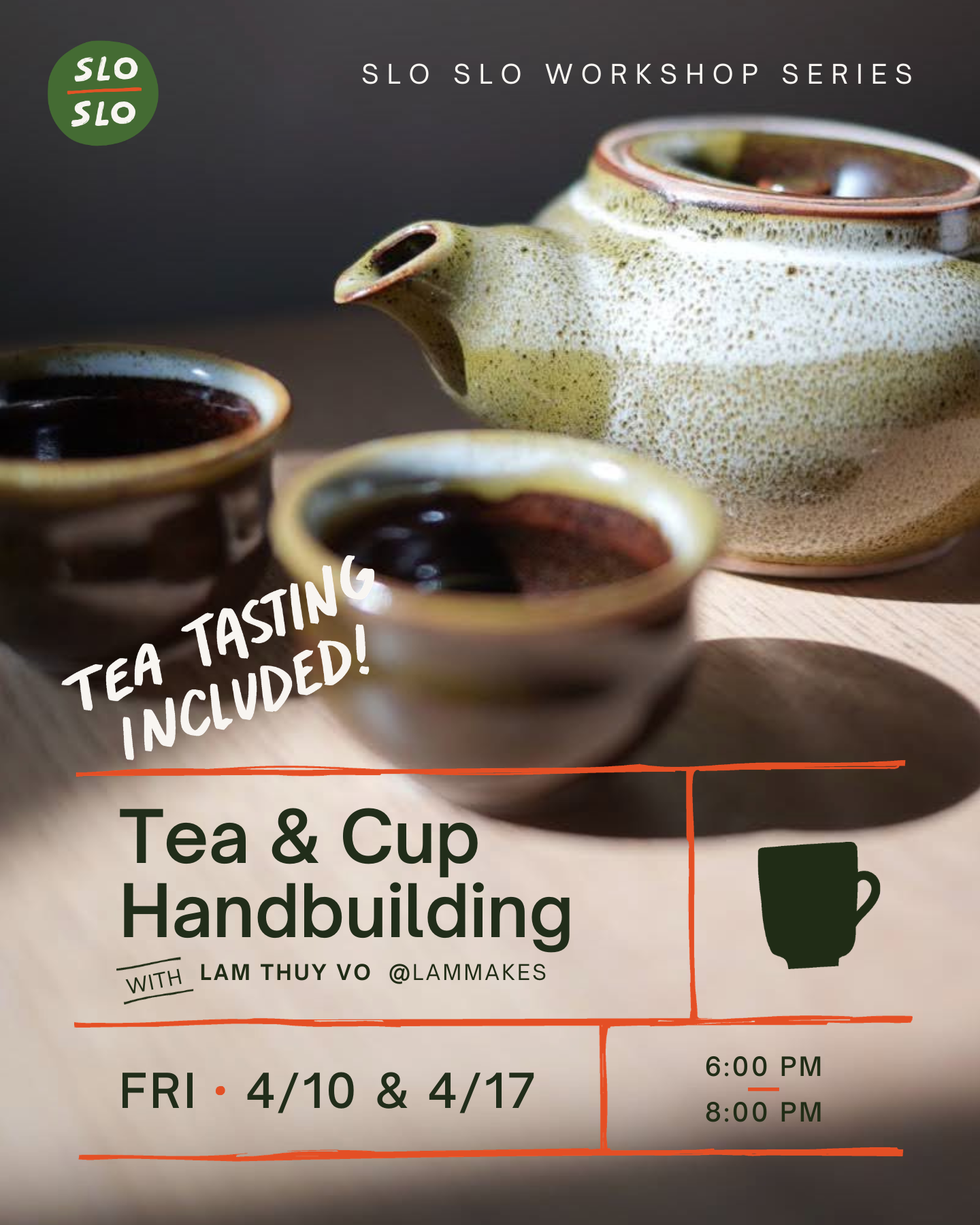 Tea and Cup Handbuilding workshop featuring handmade ceramic teapot and cups with tea tasting included
