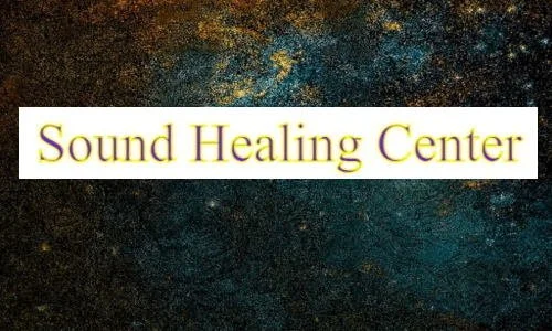 Text reading 'Sound Healing Center' on a dark, textured background.