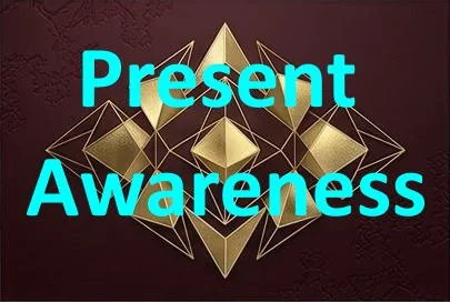 Graphic with gold geometric shapes and the words 'Present Awareness' in large blue text.