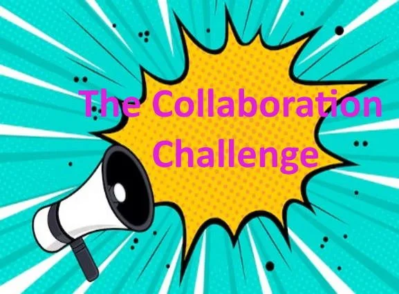 Comic-style graphic with a megaphone and a yellow explosion shape, displaying the text 'The Collaboration Challenge' in pink and purple font.