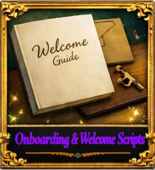 Onboarding & Welcome Scripts