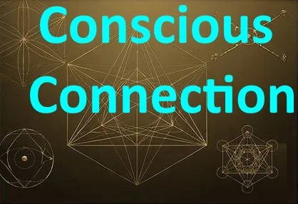 Text reads 'Conscious Connection' over a background of interconnected geometric and scientific diagrams.