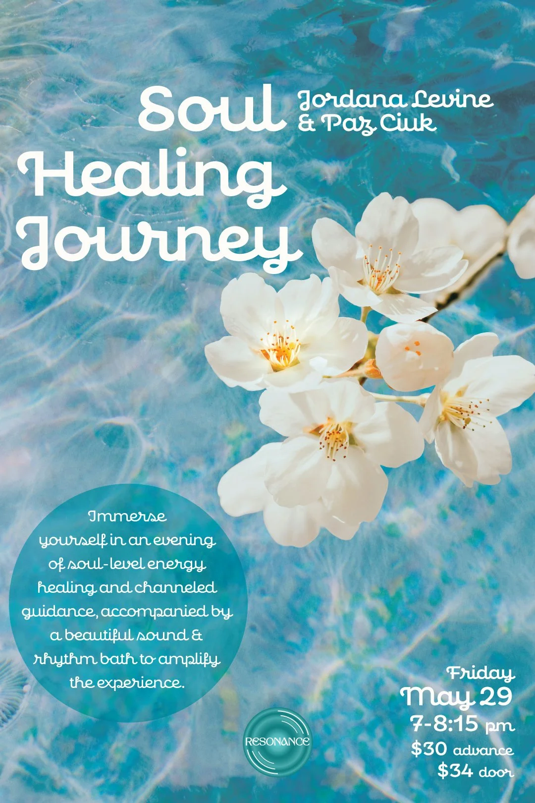 Soul Healing Journey with Jordana Levine and Paz Ciuk